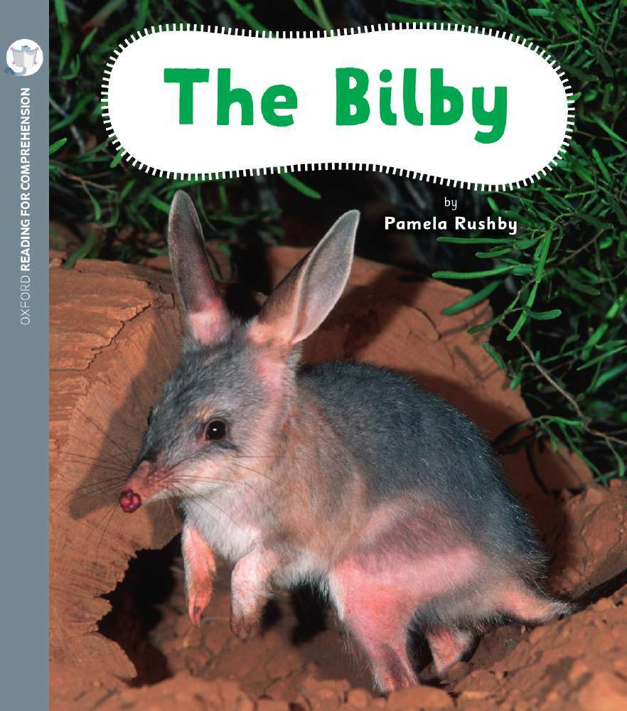 Oxford Reading for Comprehension - Level 1+: The Bilby (Pack of 6)