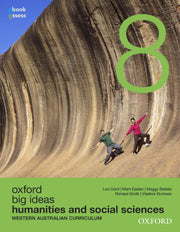 Big Ideas Humanities & Social Sciences (WA Curriculum) - Year 8: Student Book + obook/assess (Print & Digital)