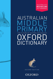 Australian Middle Primary Oxford Dictionary (Second Edition)