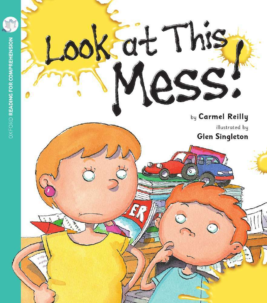 Oxford Reading for Comprehension - Level 2: Look at this Mess! (Pack of 6)