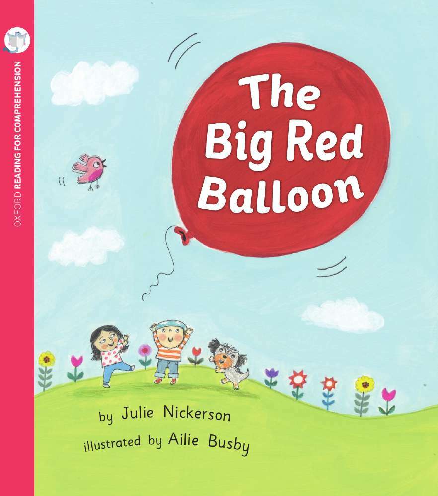Oxford Reading for Comprehension - Level 3: The Big Red Balloon (Pack of 6)