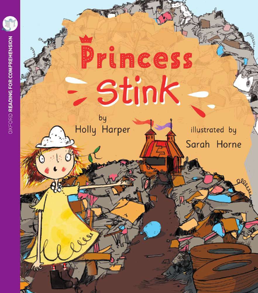 Oxford Reading for Comprehension - Level 4: Princess Stink (Pack of 6)