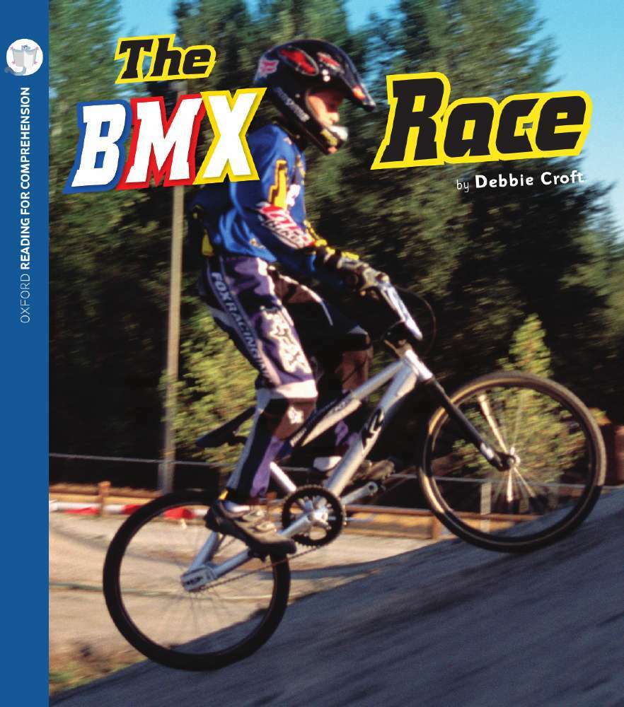 Oxford Reading for Comprehension - Level 3: The BMX Race (Pack of 6)