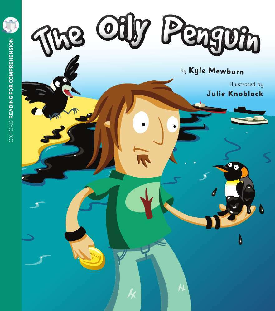 Oxford Reading for Comprehension - Level 3: The Oily Penguin (Pack of 6)