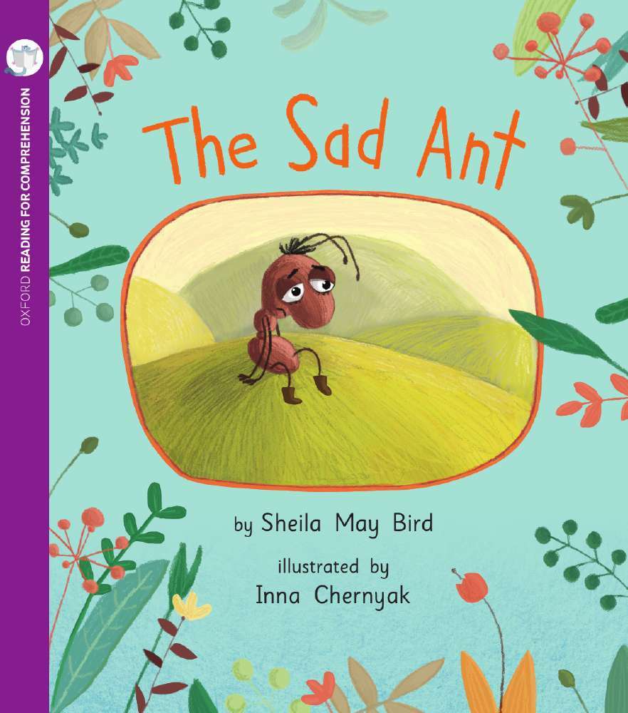 Oxford Reading for Comprehension - Level 4: The Sad Ant (Pack of 6)
