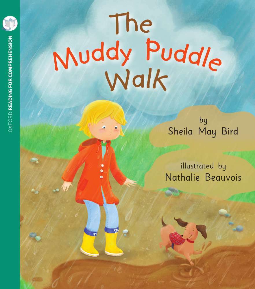 Oxford Reading for Comprehension - Level 4: The Muddy Puddle Walk (Pack of 6)