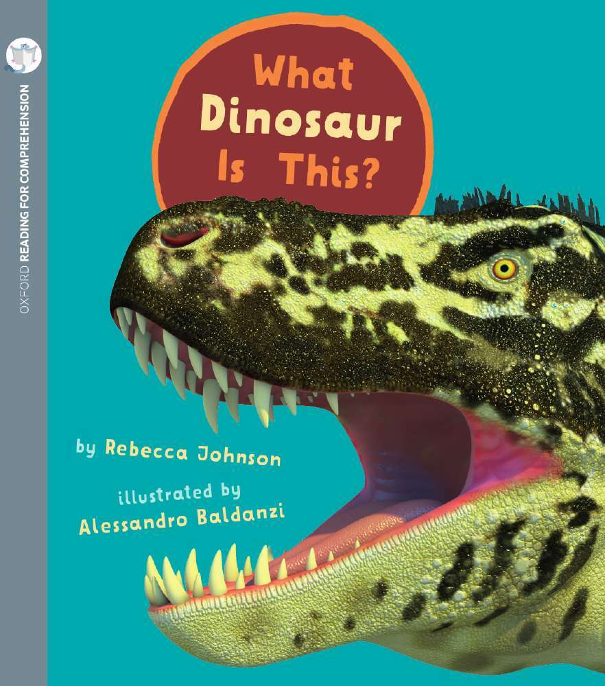 Oxford Reading for Comprehension - Level 4: What Dinosaur is This? (Pack of 6)