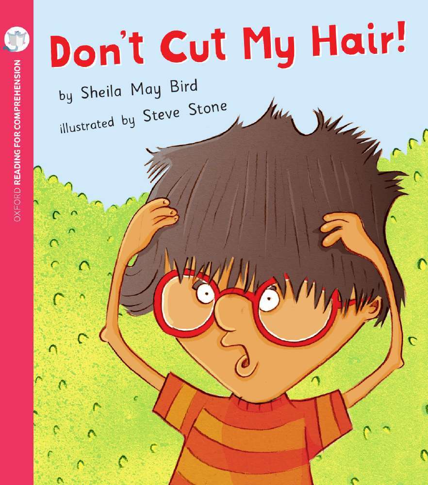Oxford Reading for Comprehension - Level 4: Don't Cut My Hair (Pack of 6)