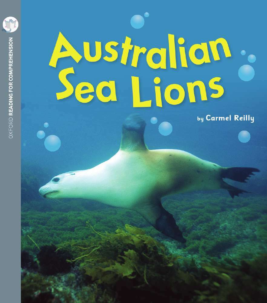 Oxford Reading for Comprehension - Level 4: Australian Sea Lions (Pack of 6)