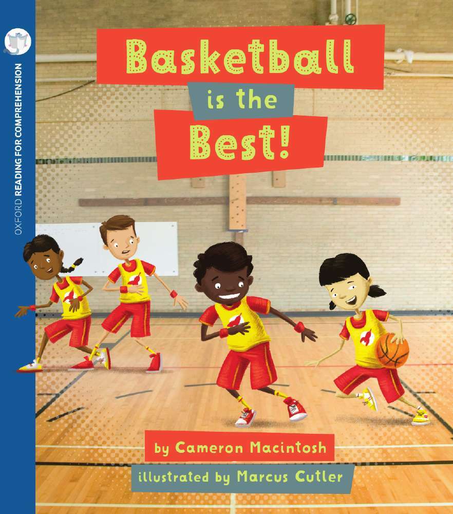 Oxford Reading for Comprehension - Level 4: Basketball is the Best (Pack of 6)