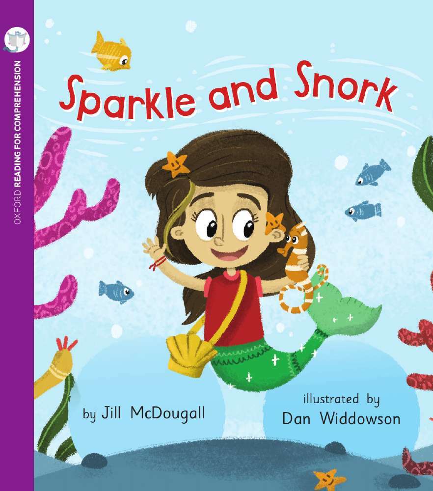 Oxford Reading for Comprehension - Level 4: Sparkle and Snork (Pack of 6)