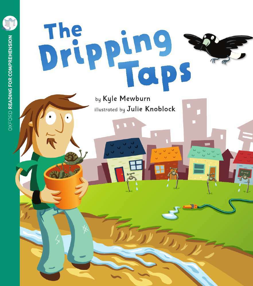Oxford Reading for Comprehension - Level 5: The Dripping Taps (Pack of 6)