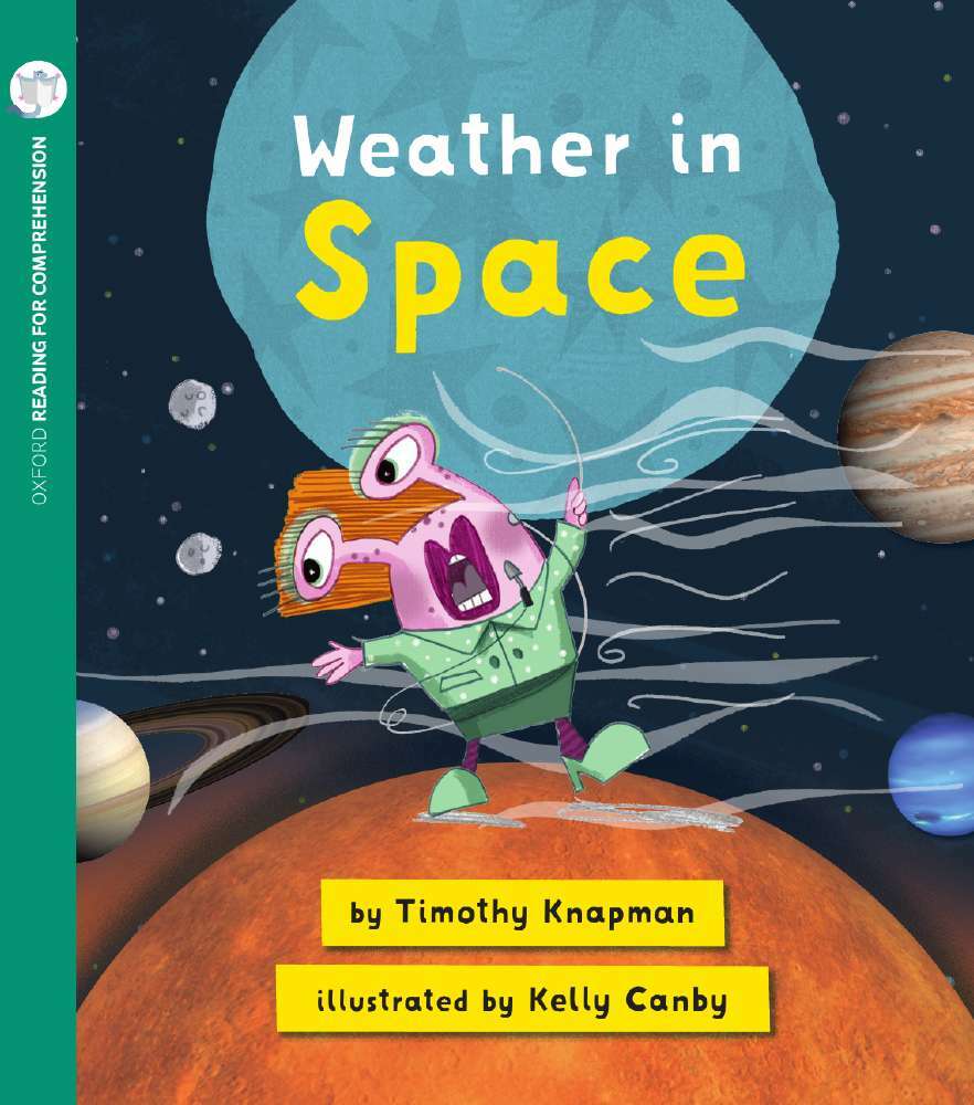Oxford Reading for Comprehension - Level 5: Weather in Space (Pack of 6)