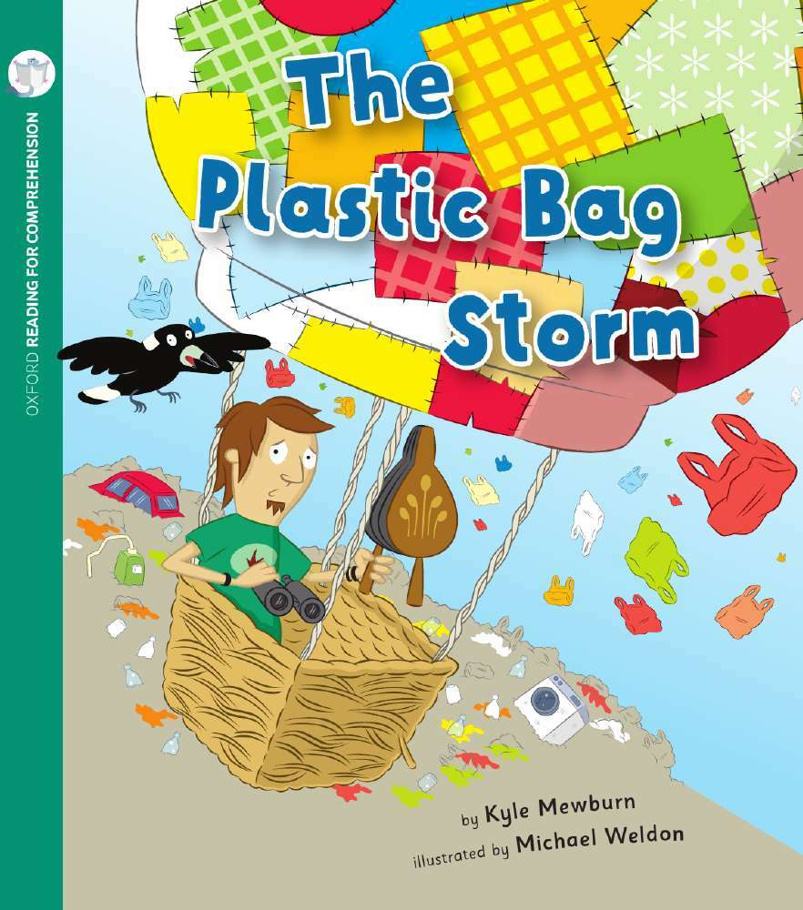 Oxford Reading for Comprehension - Level 7: The Plastic Bag Storm (Pack of 6)