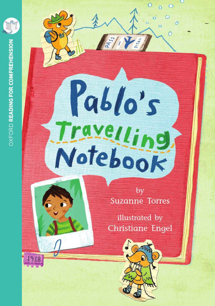 Oxford Reading for Comprehension - Level 10: Pablo's Travelling Notebook (Pack of 6)