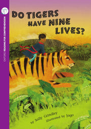 Oxford Reading for Comprehension - Level 11: Do Tigers Have 9 Lives? (Pack of 6)