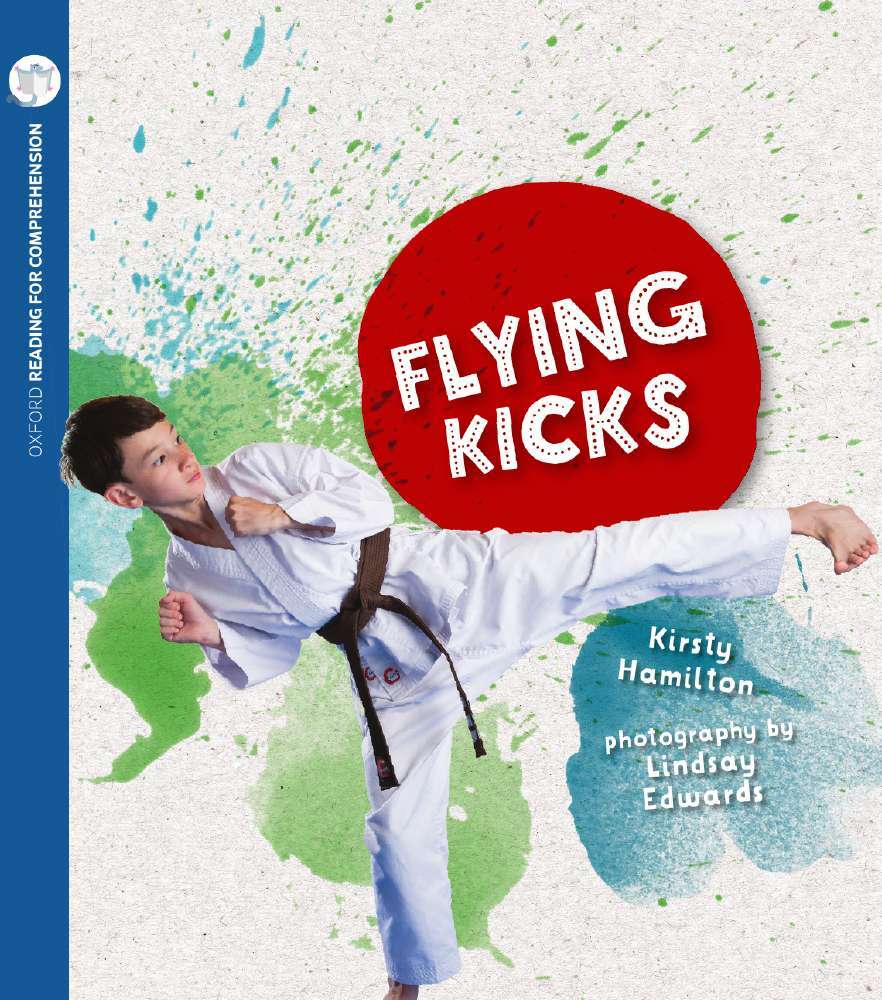 Oxford Reading for Comprehension - Level 8: Flying Kicks (Pack of 6)