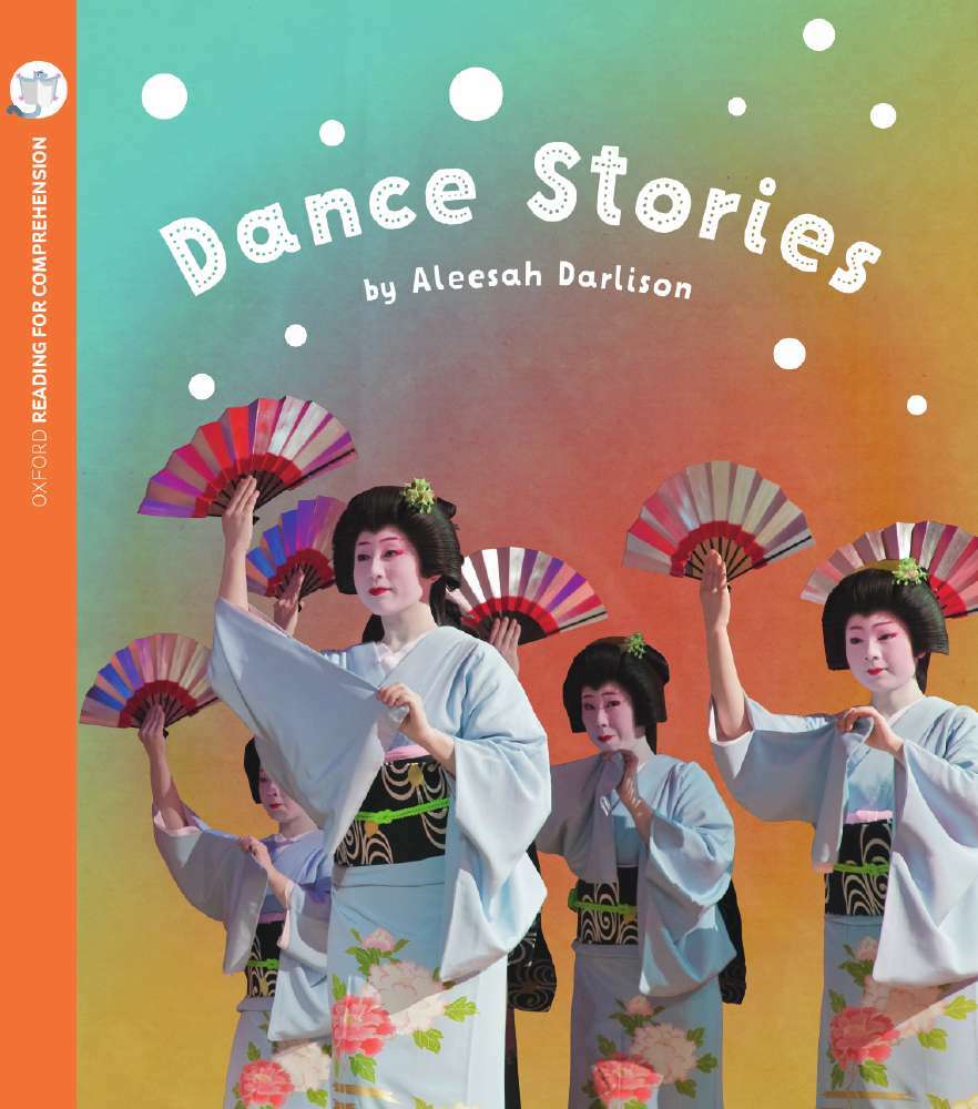 Oxford Reading for Comprehension - Level 5: Dance Stories (Pack of 6)