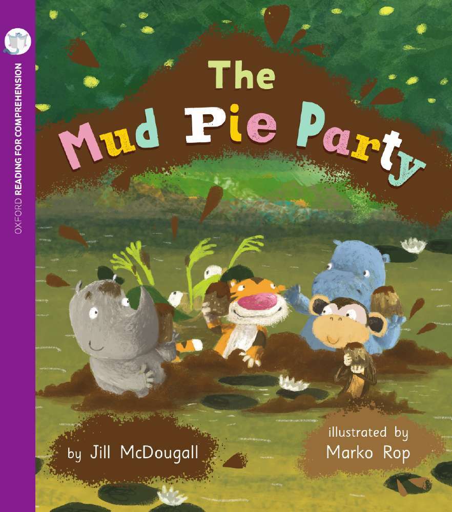 Oxford Reading for Comprehension - Level 5: The Mud Pie Party (Pack of 6)