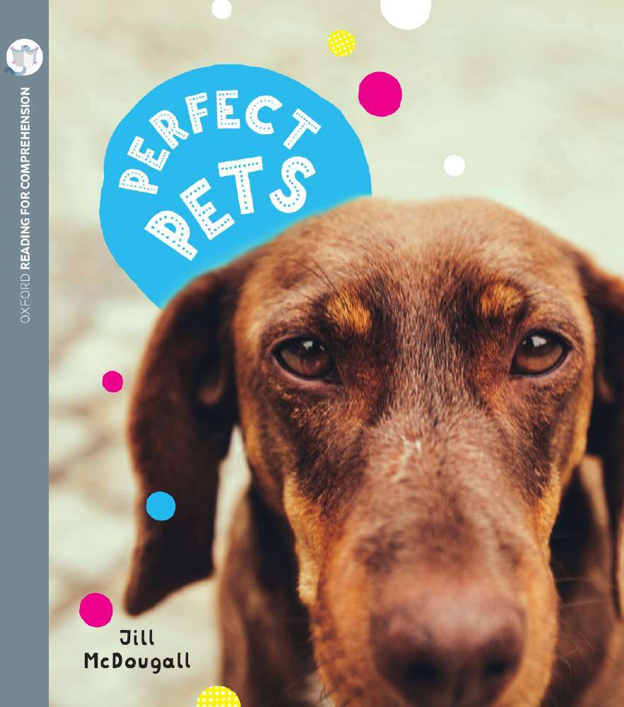 Oxford Reading for Comprehension - Level 6: Perfect Pets (Pack of 6)