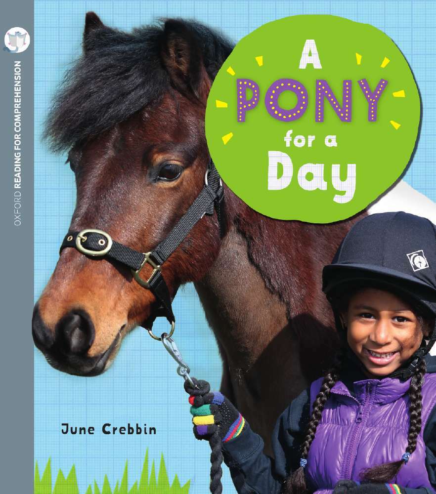 Oxford Reading for Comprehension - Level 6: A Pony for a Day (Pack of 6)