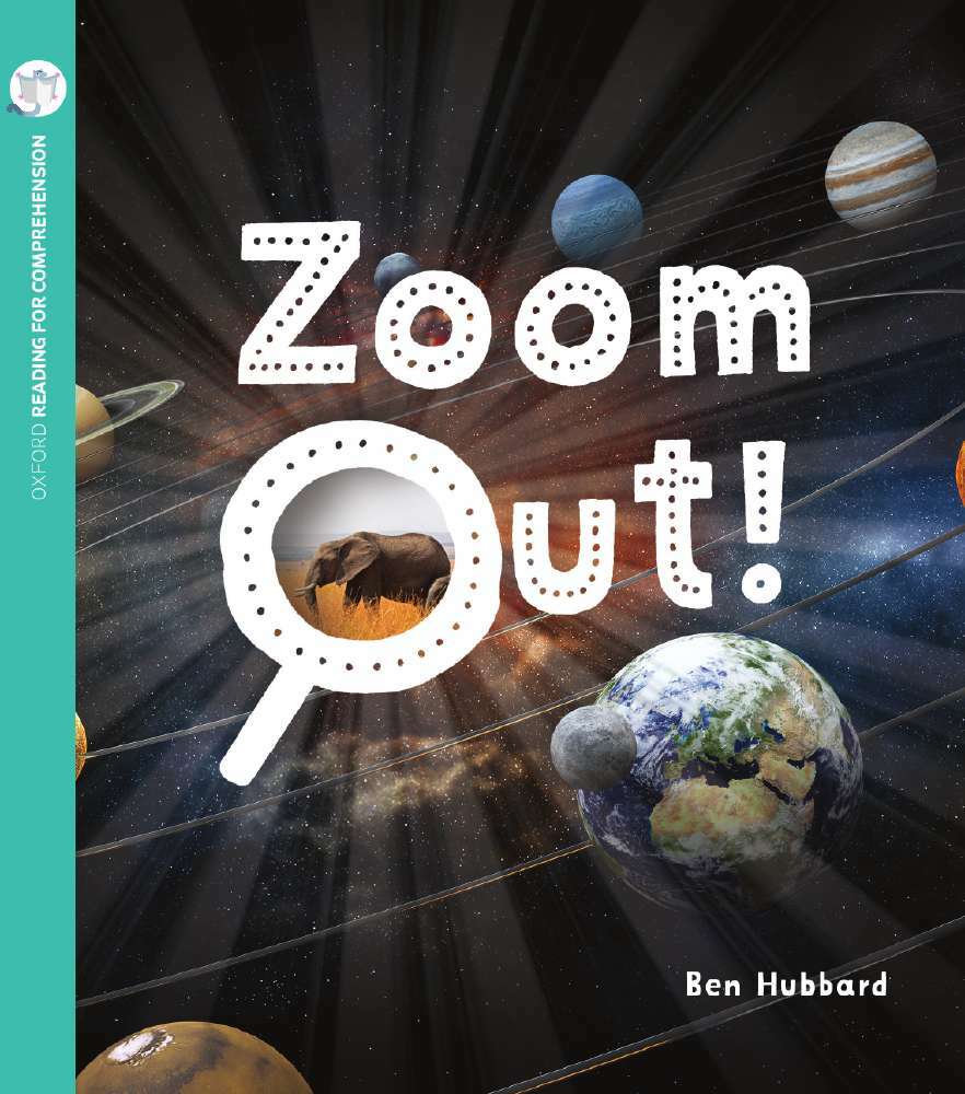 Oxford Reading for Comprehension - Level 6: Zoom Out! (Pack of 6)