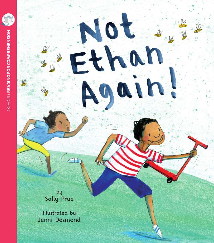 Oxford Reading for Comprehension - Level 6: Not Ethan Again (Pack of 6)