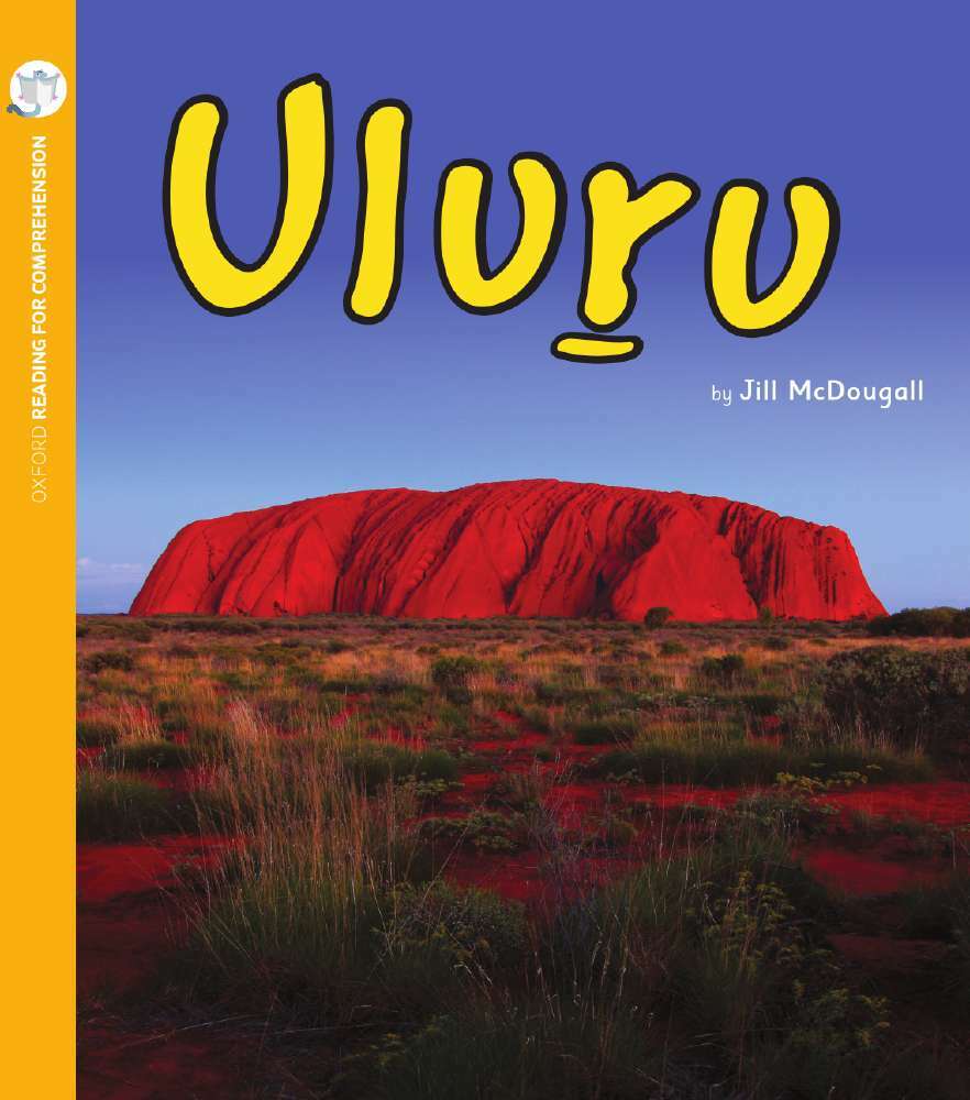 Oxford Reading for Comprehension - Level 6: Uluru (Pack of 6)