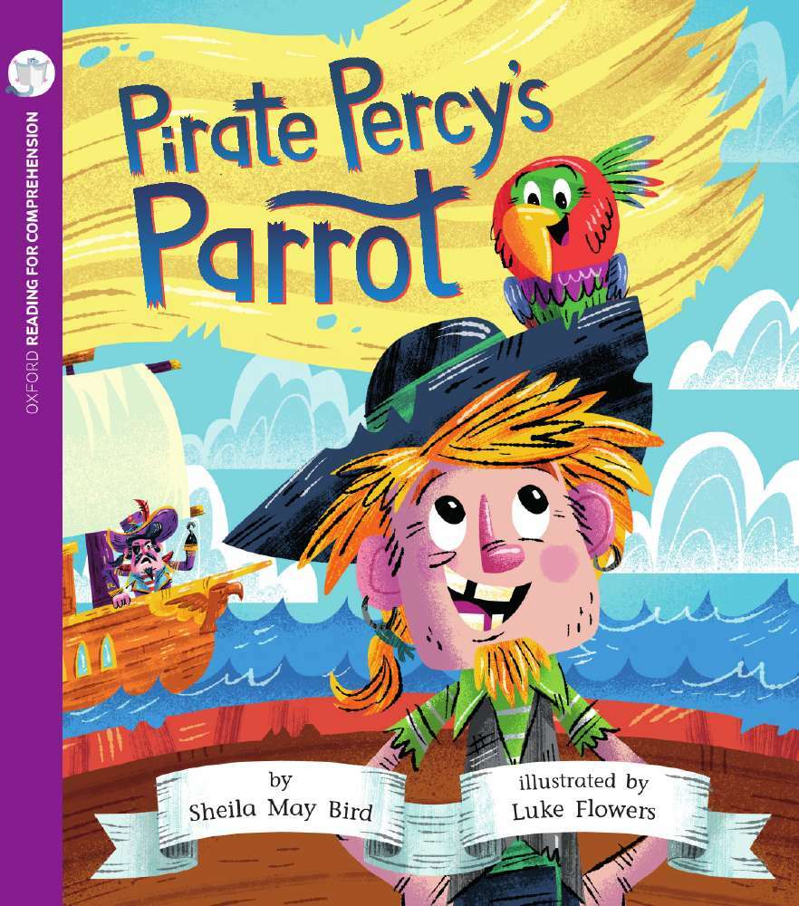 Oxford Reading for Comprehension - Level 9: Pirate Percy's Parrot (Pack of 6)