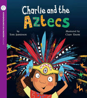 Oxford Reading for Comprehension - Level 9: Charlie and the Aztecs (Pack of 6)