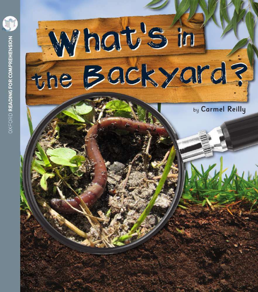 Oxford Reading for Comprehension - Level 8: What's in the Backyard? (Pack of 6)