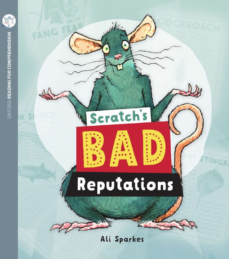 Oxford Reading for Comprehension - Level 11: Scratch's Bad Reputations (Pack of 6)