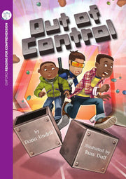 Oxford Reading for Comprehension - Level 11: Out of Control (Pack of 6)