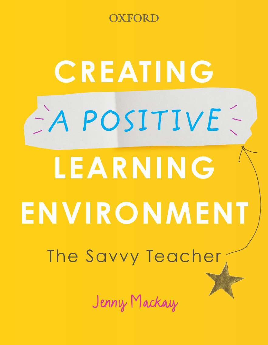 Creating a Positive Learning Environment: The Savy Teacher
