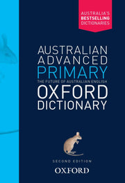 Australian Advanced Primary Oxford Dictionary (2nd Edition)