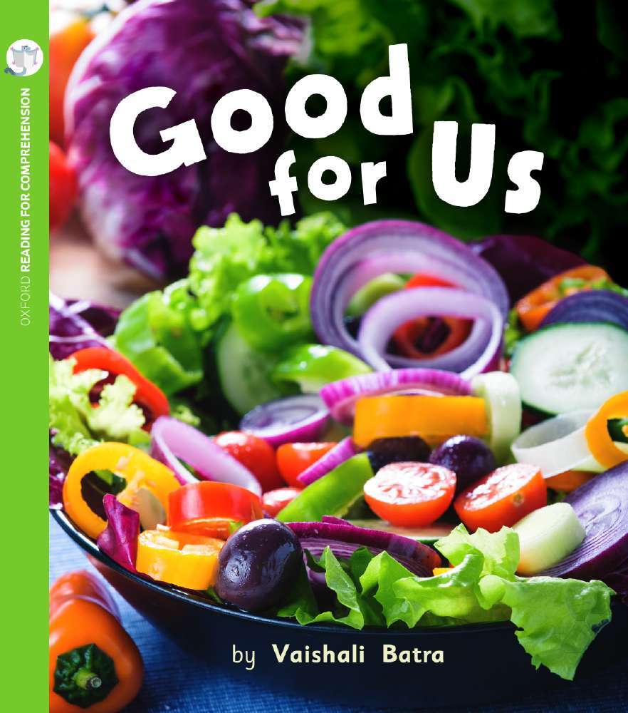 Oxford Reading for Comprehension - Level 3: Good for Us (Pack of 6)