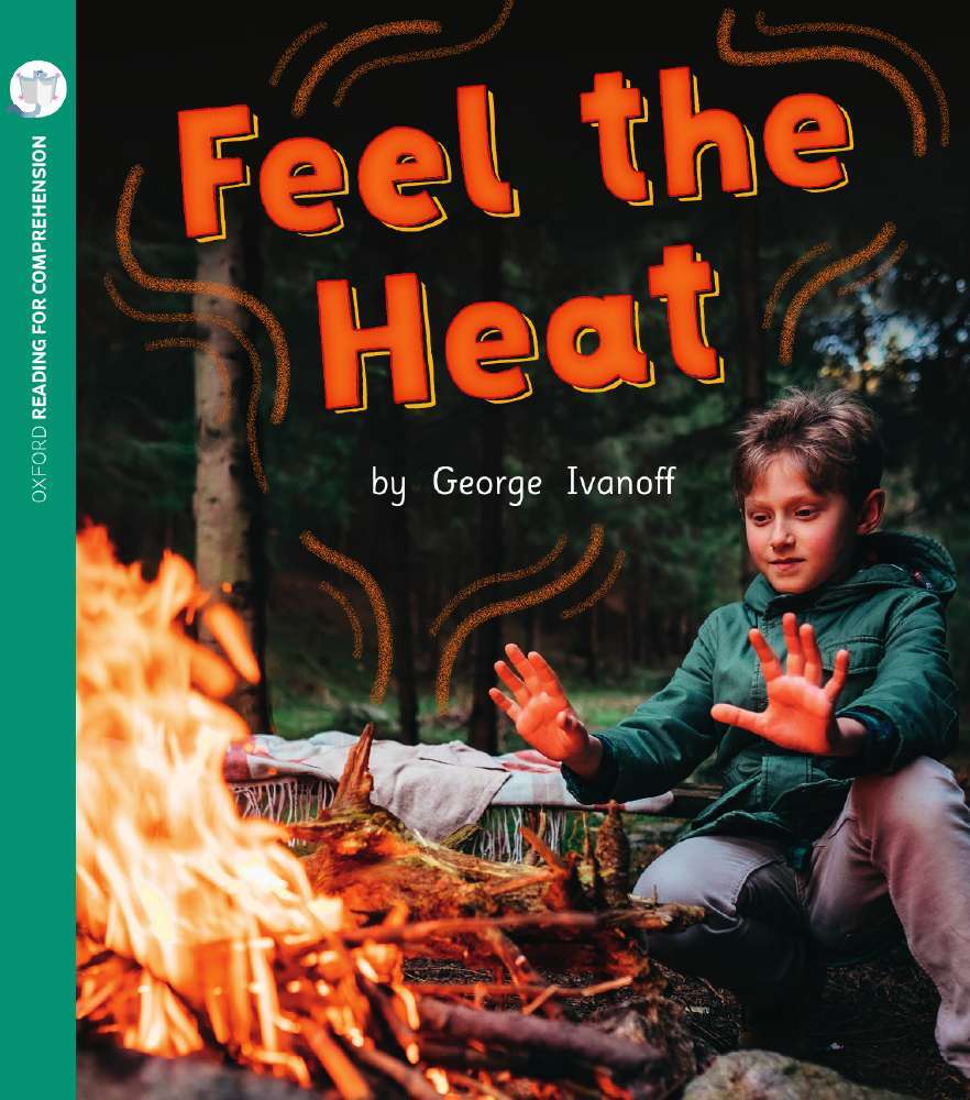Oxford Reading for Comprehension - Level 10: Feel the Heat (Pack of 6)