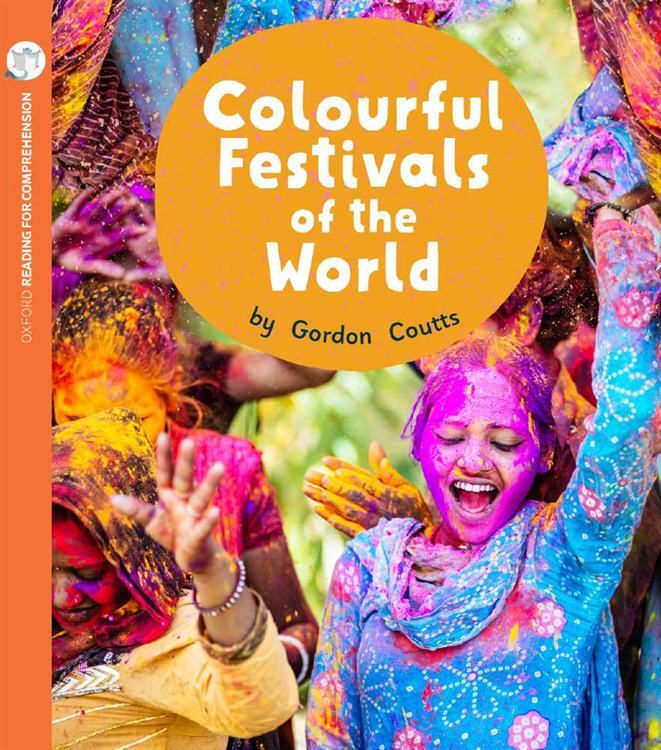 Oxford Reading for Comprehension - Level 10: Colourful Festivals of the World (Pack of 6)