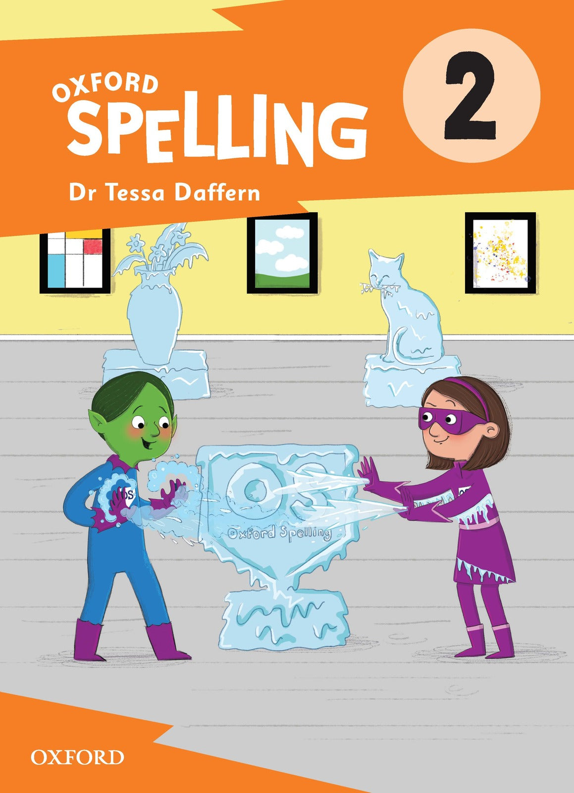 Oxford Spelling - Student Book: Year 2
