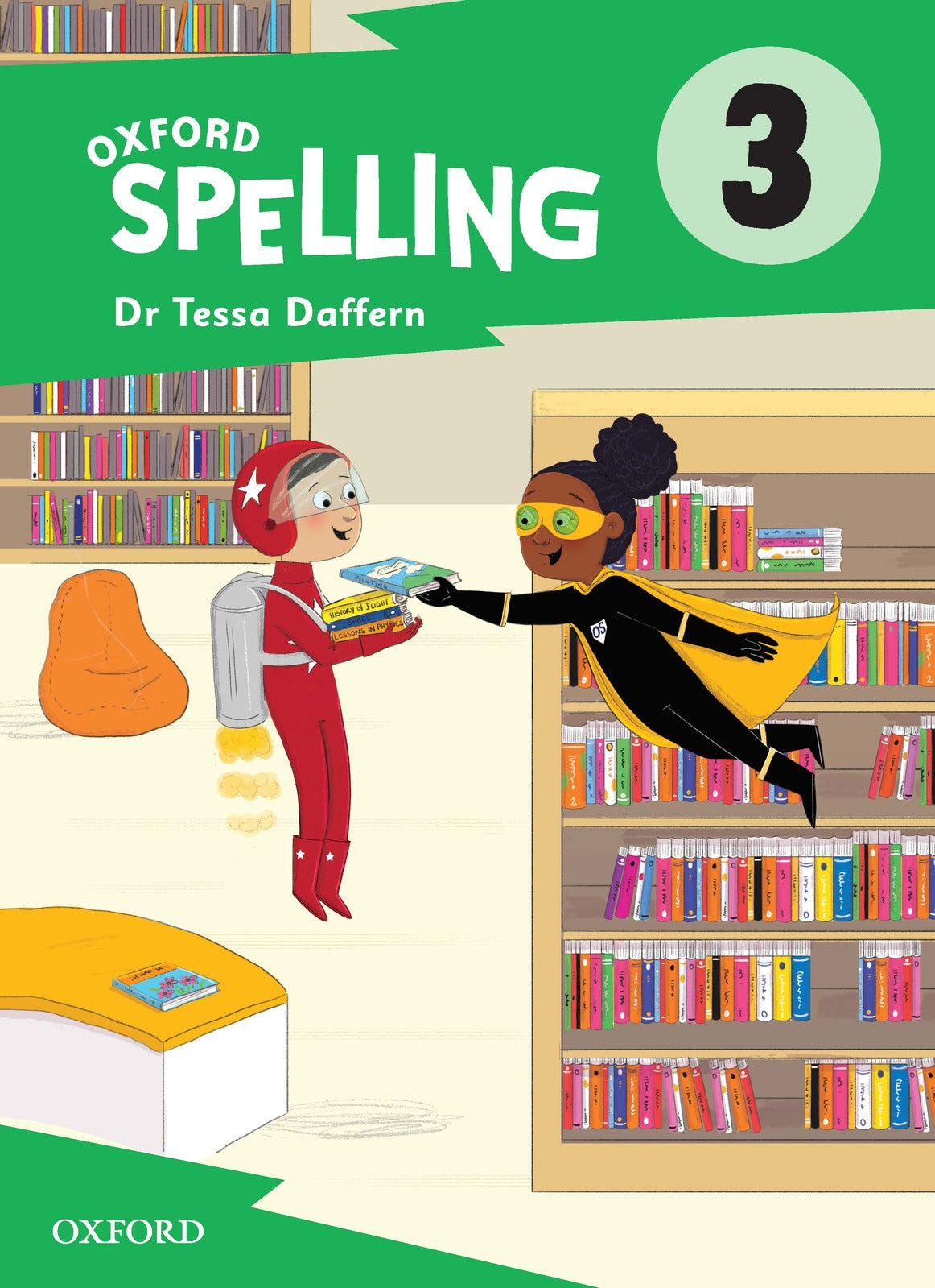 Oxford Spelling - Student Book: Year 3
