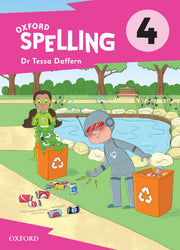 Oxford Spelling - Student Book: Year 4