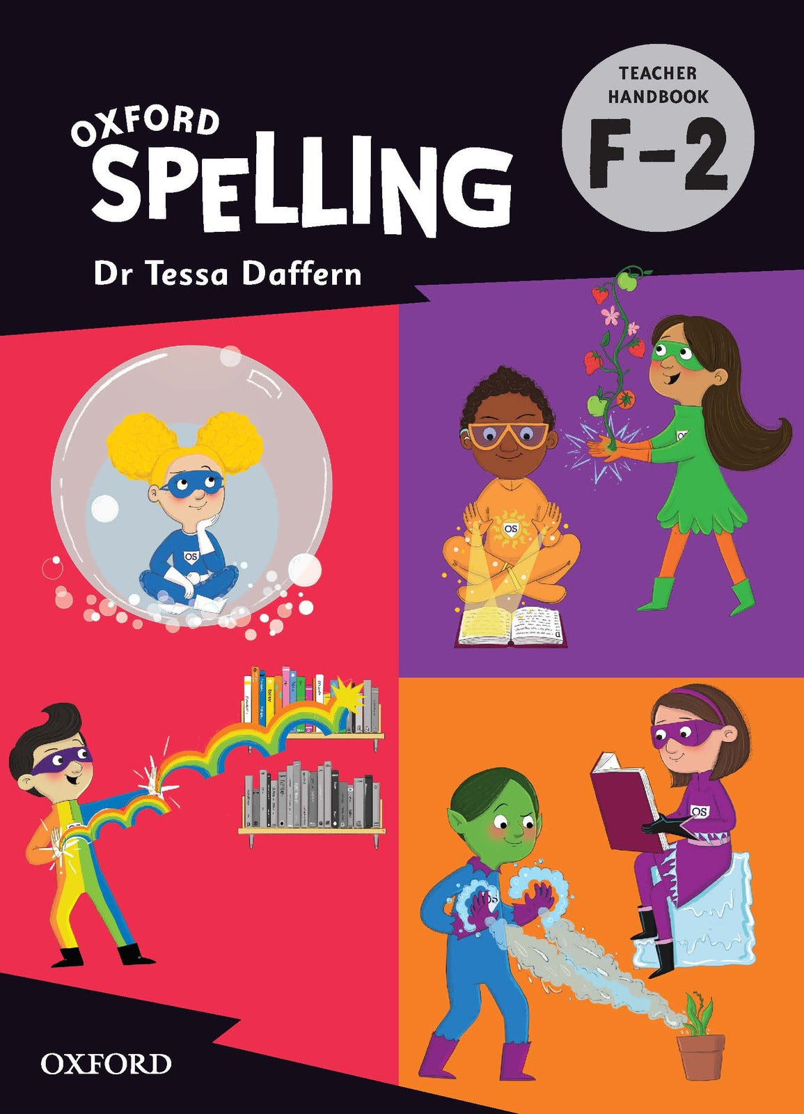 Oxford Spelling - Teacher Handbook: F-2