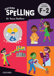 Oxford Spelling - Teacher Handbook: F-2