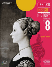 Oxford Insight History AC for NSW - Year 8: Student Book + obook assess (Print & Digital)