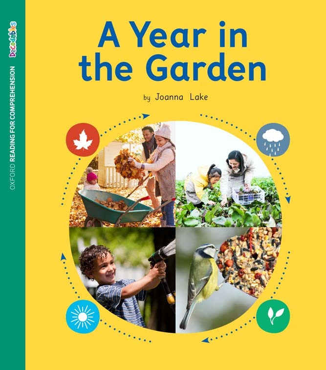 ORFC Oxford Decodable Book 4 - A Year in the Garden (Pack of 6)