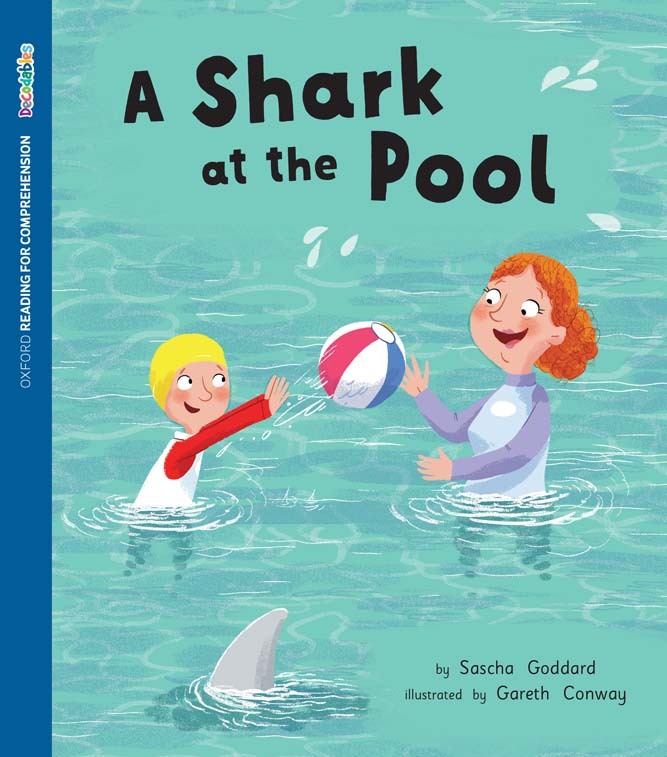 ORFC Oxford Decodable Book 21 - A Shark at the Pool (Pack of 6)