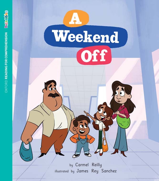 ORFC Oxford Decodable Book 57 - A Weekend Off (Pack of 6)
