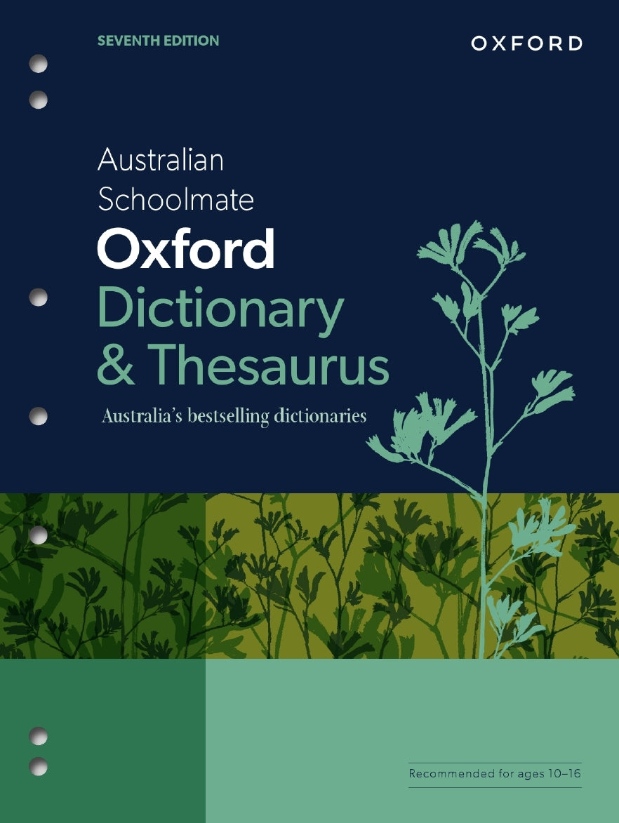 Australian Schoolmate Oxford Dictionary & Thesaurus (7th Edition)