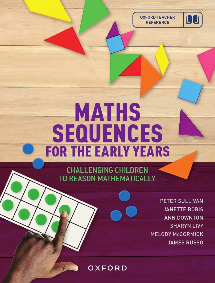 Maths Sequences for the Early Years: Challenging Children to Reason Mathematically