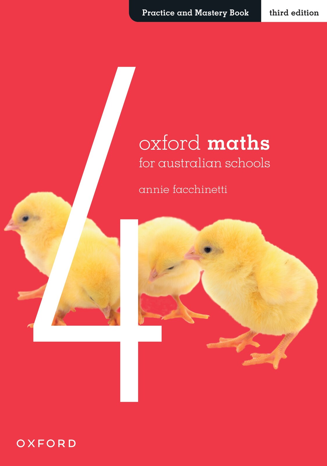 Oxford Maths Practice and Mastery Book Year 4 (Third Edition)